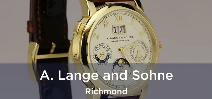  A. Lange and Sohne Richmond