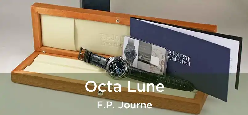  Octa Lune F.P. Journe