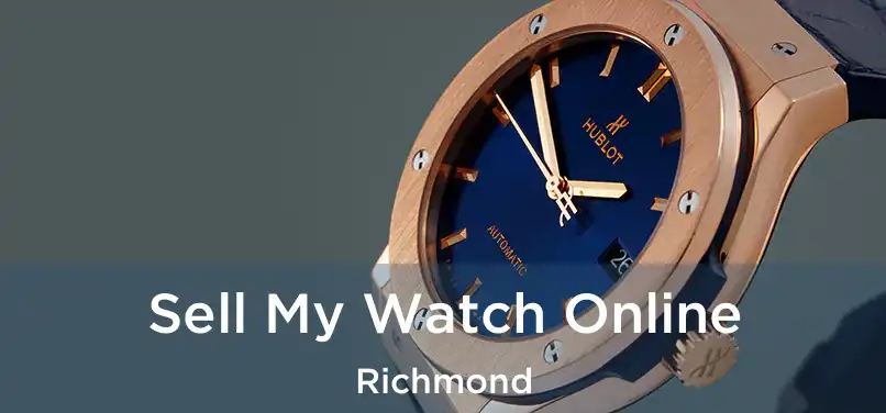  Sell My Watch Online Richmond