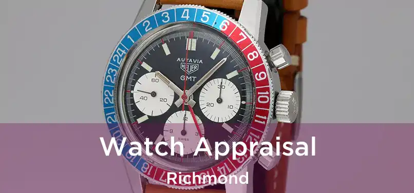  Watch Appraisal Richmond